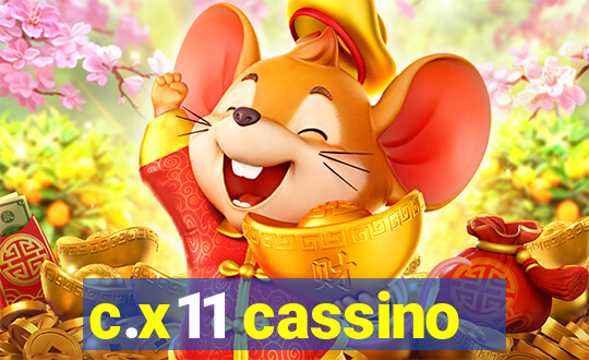 c.x11 cassino